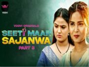 Seeti Maar Sajanwa P3 Episode 5